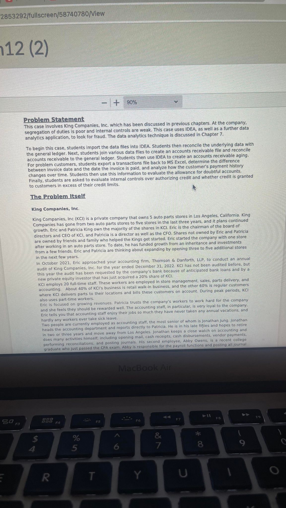 2853292/fullscreen/58740780/View 12 (2) - + 90% Problem Statement This case involves King