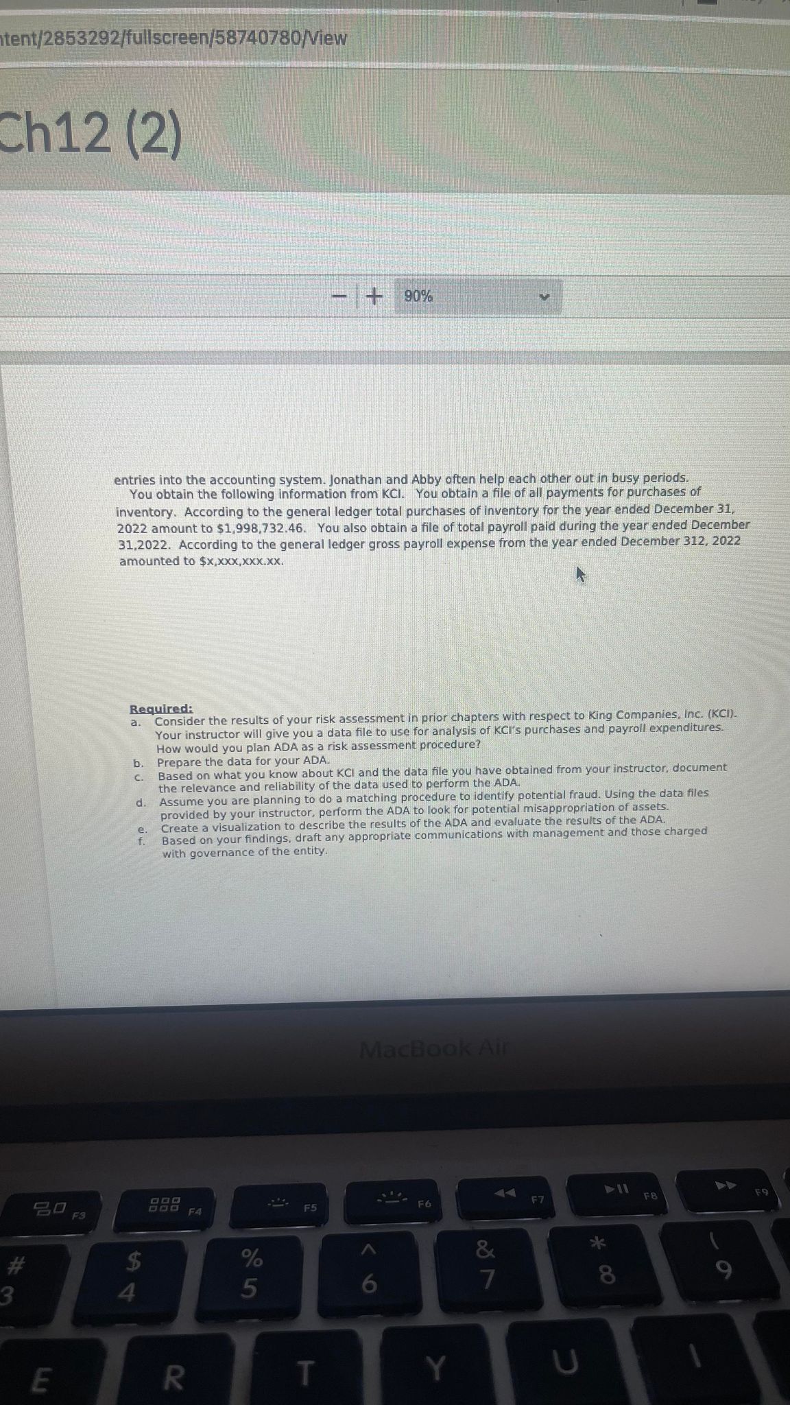 Companies, Inc. which has been discussed in previous chapters. At the company,