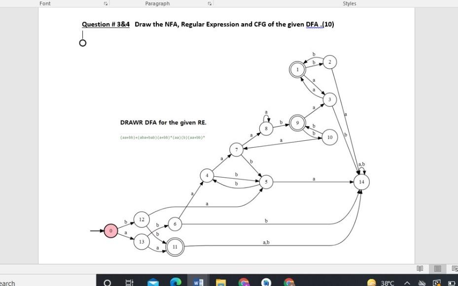 earch Font O Question # 3&4 Draw the NFA, Regular Expression and