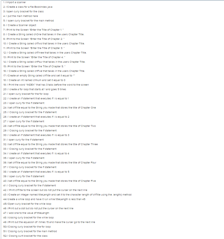 1//import a scanner 2 //Create a class for a file BookIndex.java 3