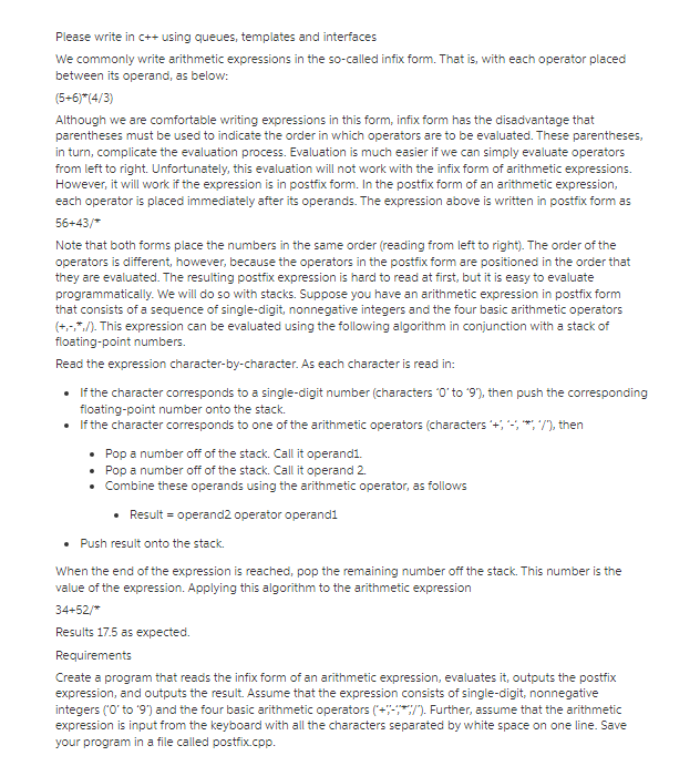 Please write in c++ using queues, templates and interfaces We commonly write