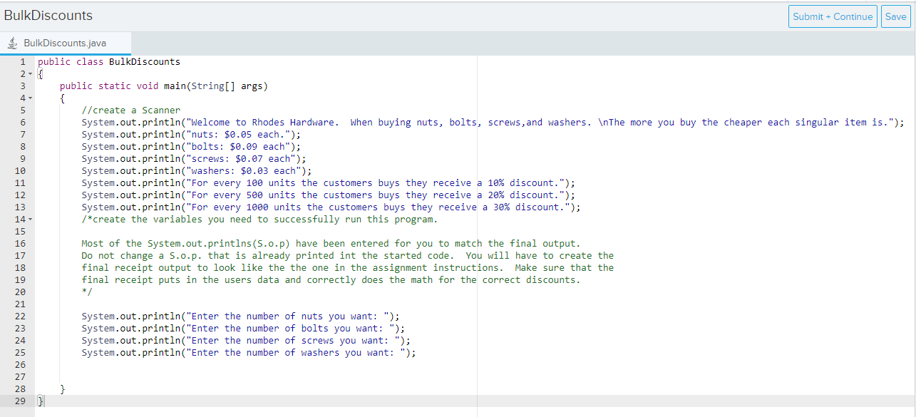 BulkDiscounts BulkDiscounts.java 1 public class BulkDiscounts 2 - { 3 4- 5