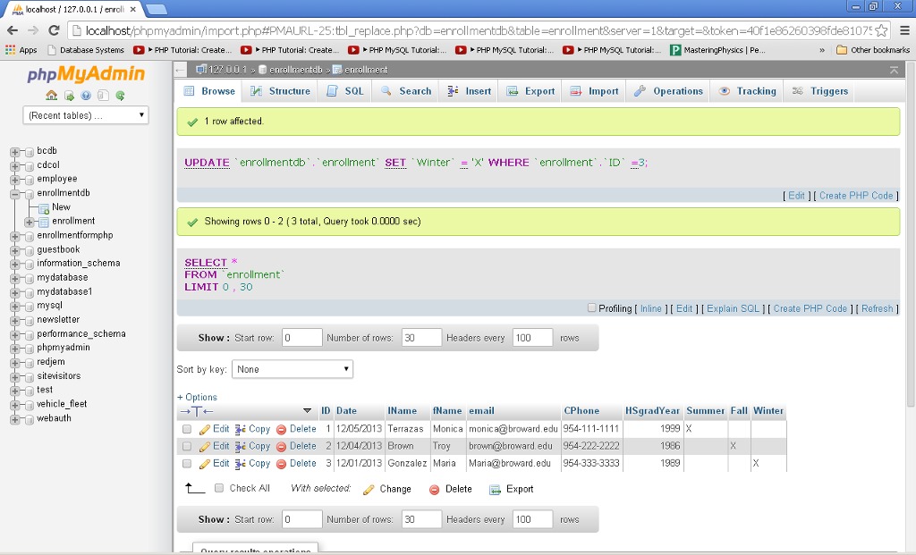 PMA localhost/127.0.0.1 / enroll x > C Apps Database Systems PHP Tutorial: