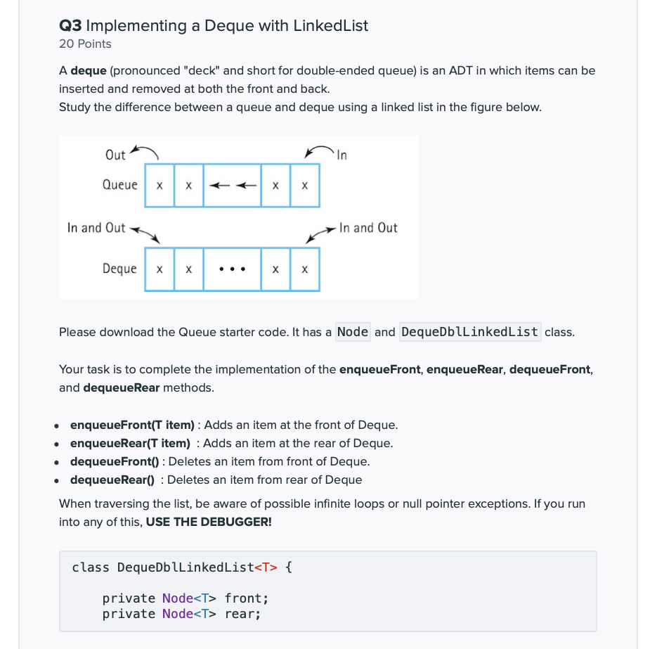 using a dequeue () method. Q1.1 Queue Implementation with LinkedList 5 Points