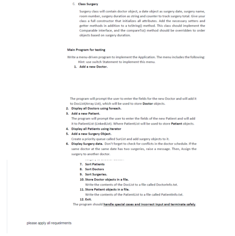 this project, you are required to develop the following classes: 1. Interface