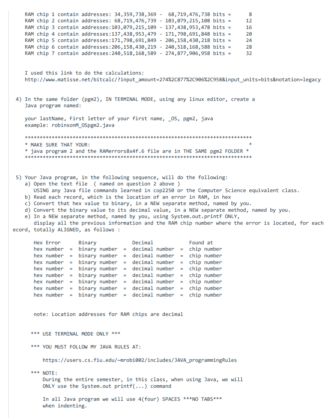 e-mail : michael.robinson@cs.fiu.edu ********* !!!!*** USE THE TOOLS THAT WE HAVE LEARNED