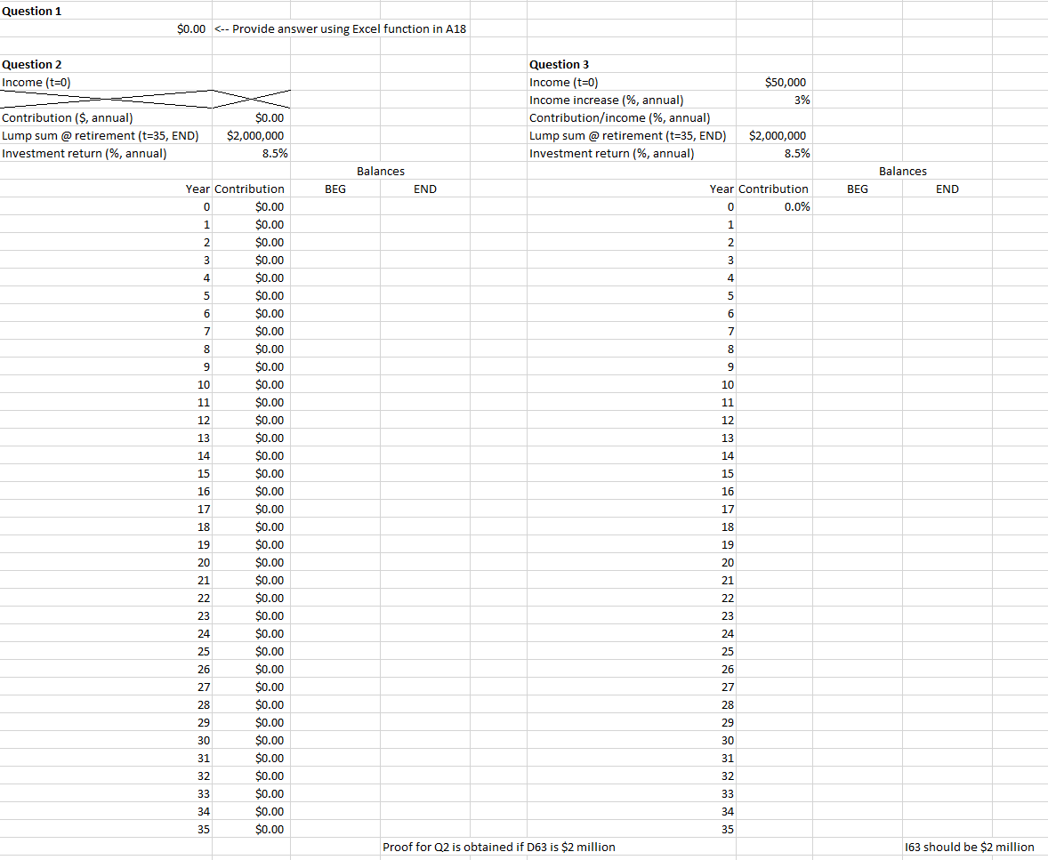 Question 1 Question 2 Income (t=0) $0.00