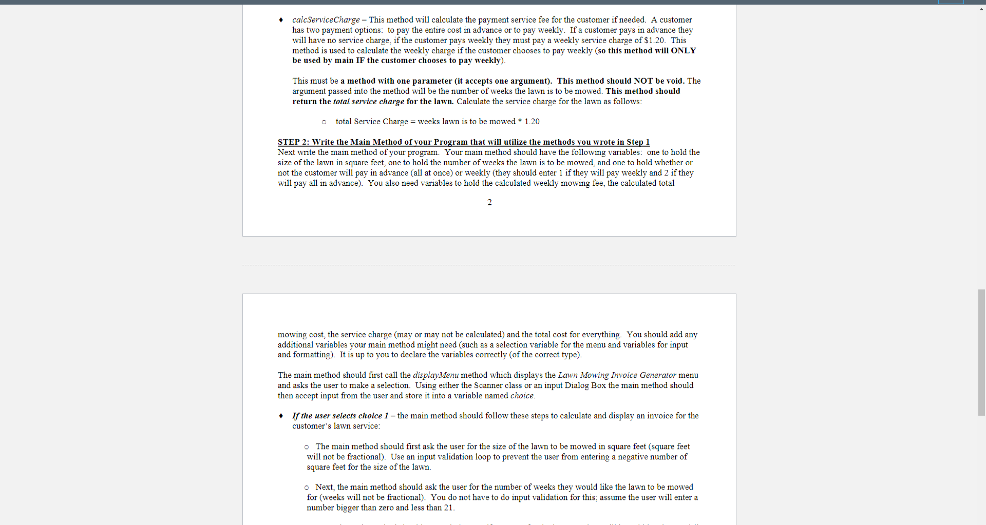 Program (Using Methods): This program is for a small lawn mowing service