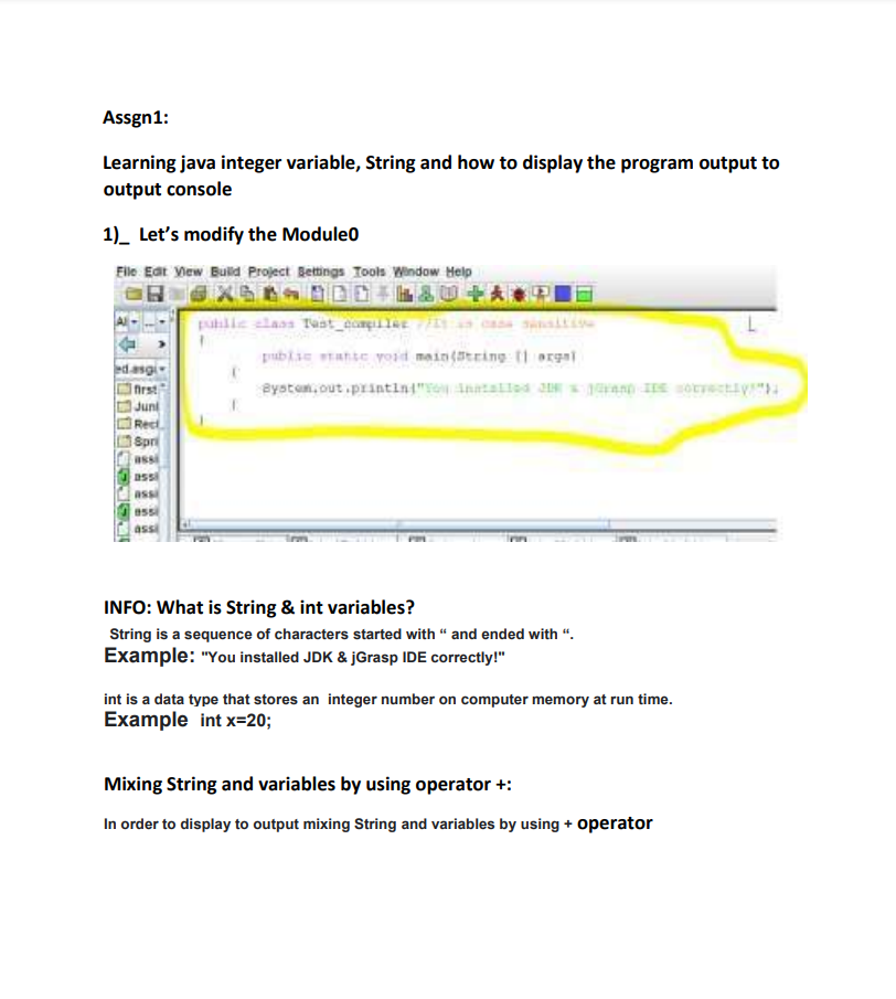 Assgn1: Learning java integer variable, String and how to display the program