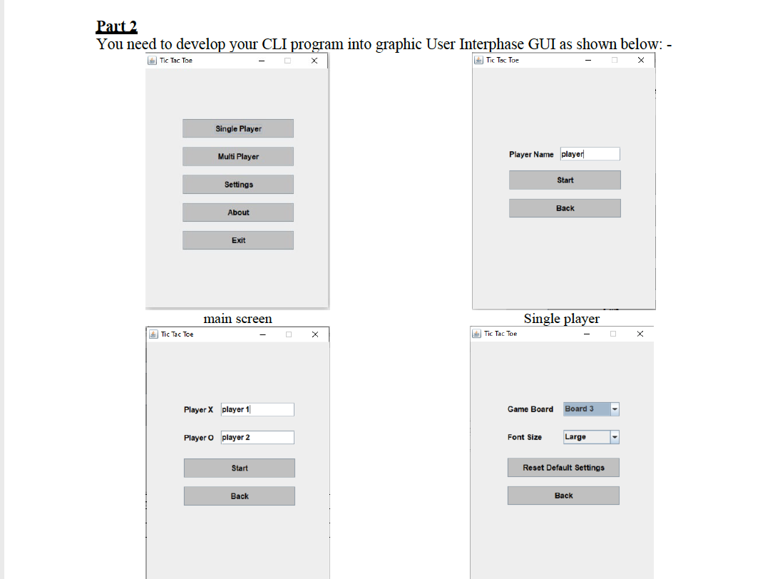 Part 2 You need to develop your CLI program into graphic User