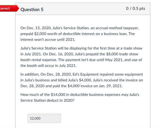 loan. The interest won't accrue until January 2021. Julie's Tax Prep will