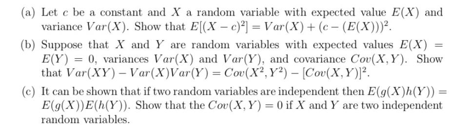 (a) Let c be a constant and X a random variable with