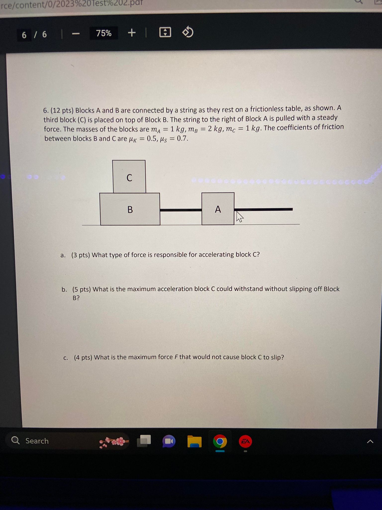 rce/content/0/2023%20Test%202.pdf 6 / 6 - 75% + 5 6. (12 pts) Blocks