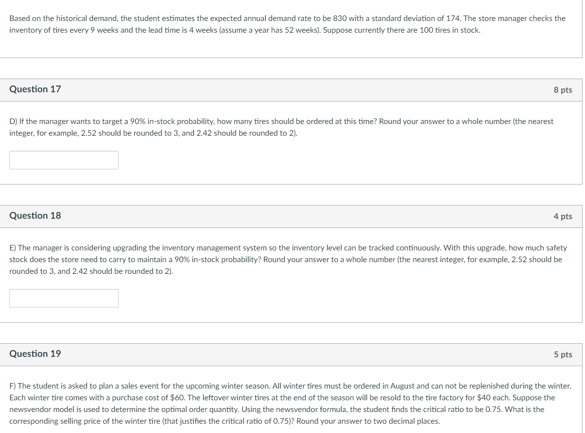 Based on the historical demand, the student estimates the expected annual demand