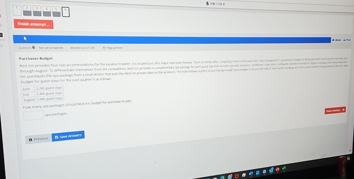 2 3 4 5 6 Finish attempt... + Question 6 Not yet