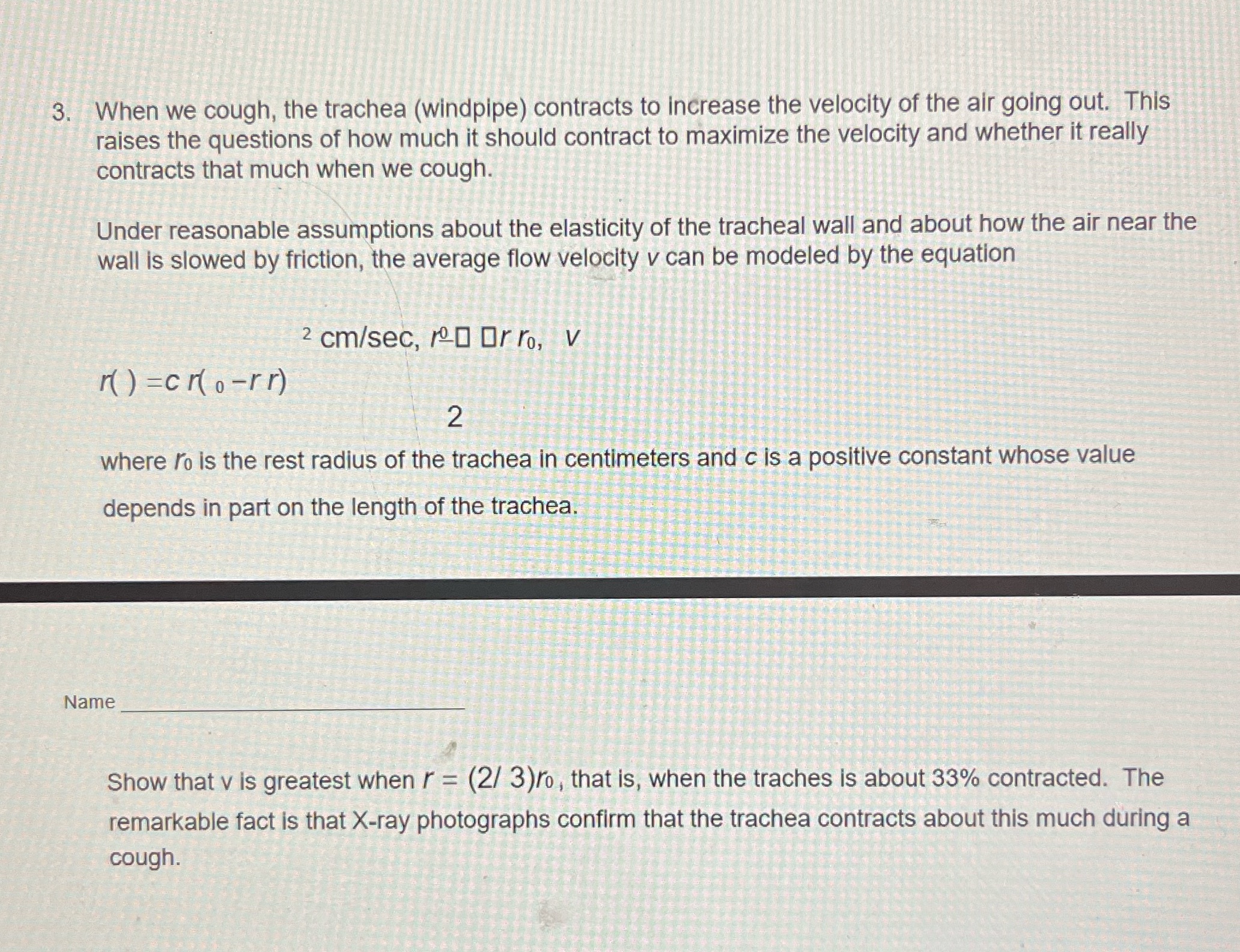 3. When we cough, the trachea (windpipe) contracts to increase the velocity