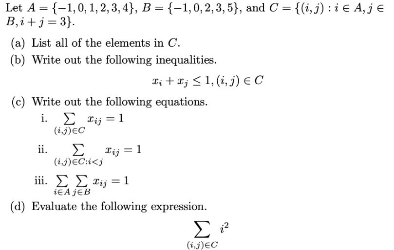 Let A = {-1, 0, 1, 2, 3, 4}, B = {1,