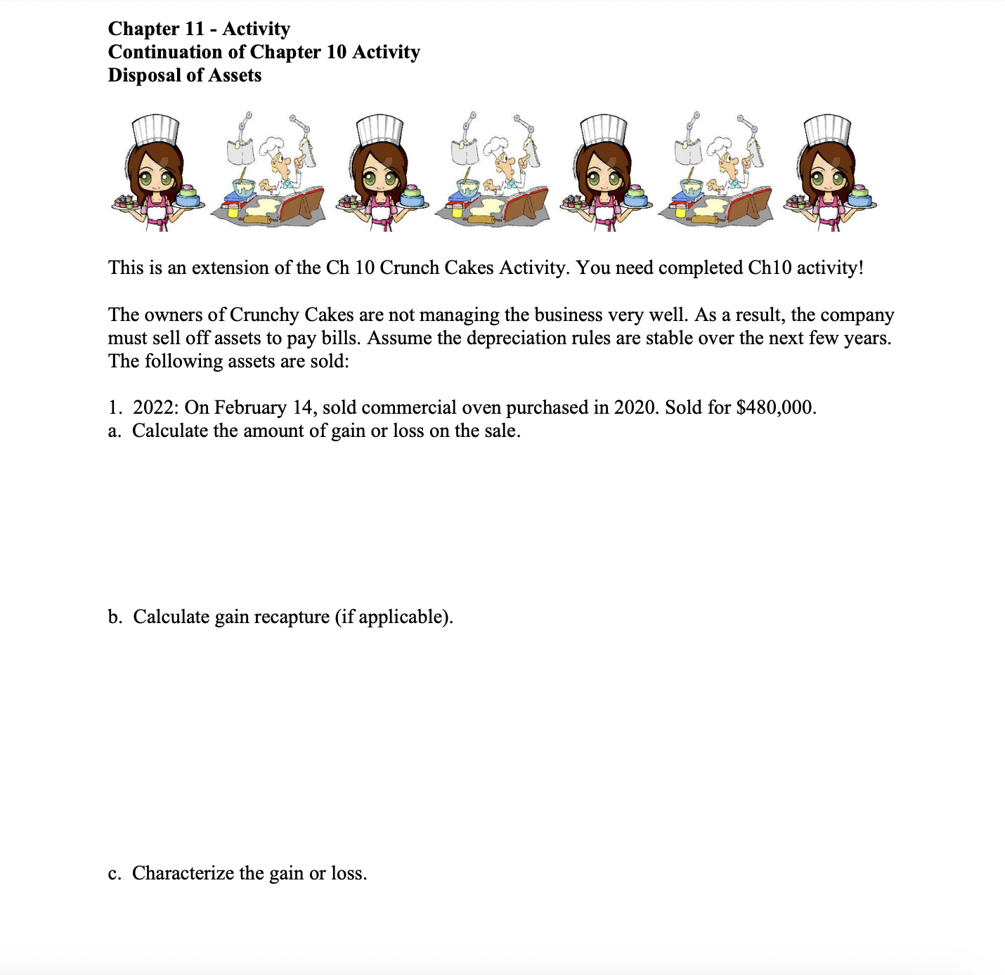 Chapter 11 - Activity Continuation of Chapter 10 Activity Disposal of Assets