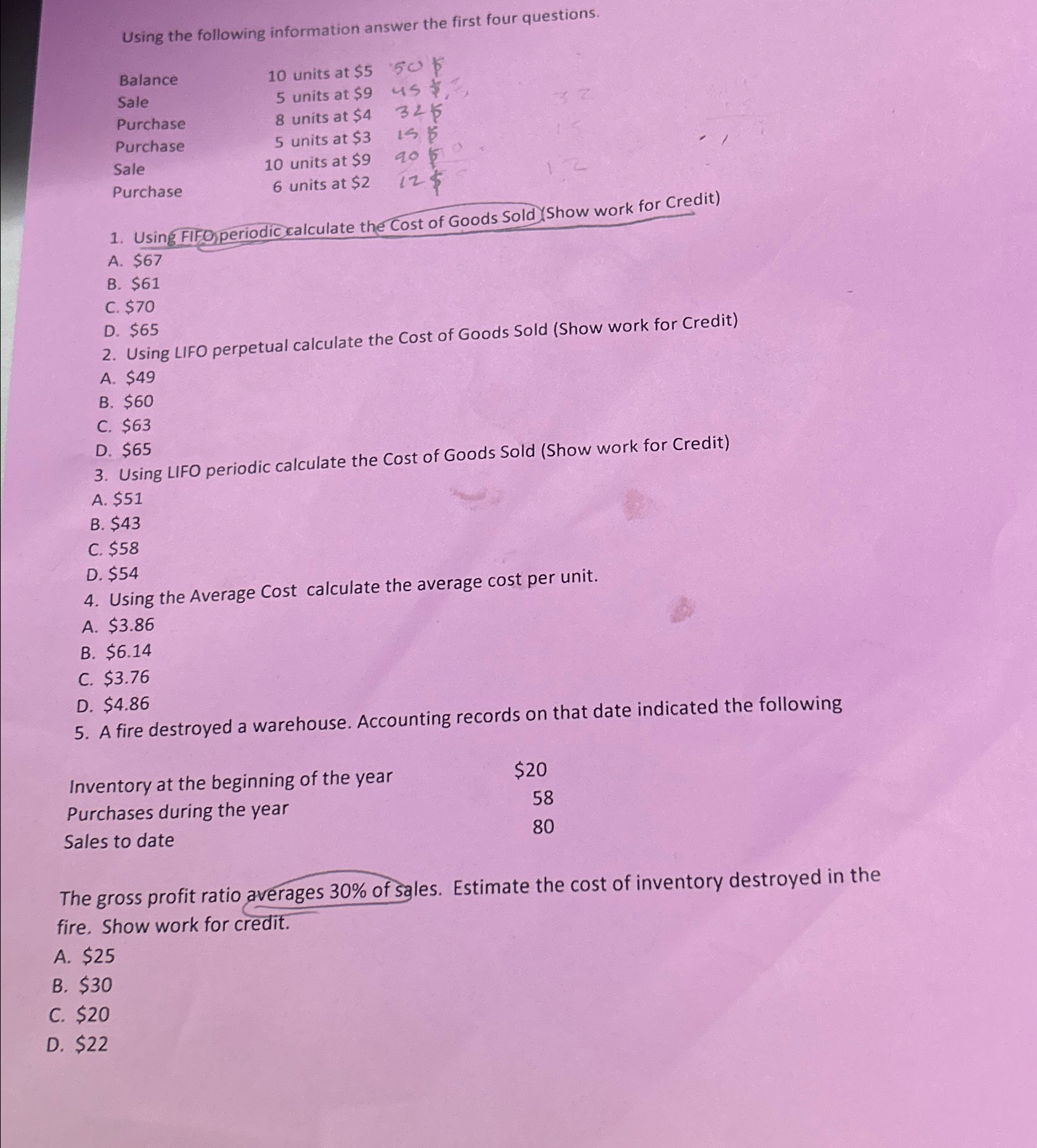Using the following information answer the first four questions. Balance Sale 10