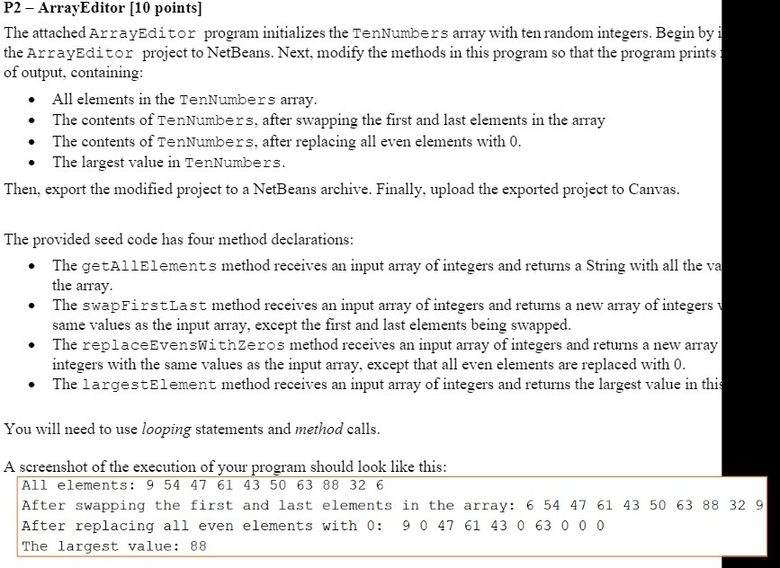P2 ArrayEditor [10 points] The attached ArrayEditor program initializes the TenNumbers array
