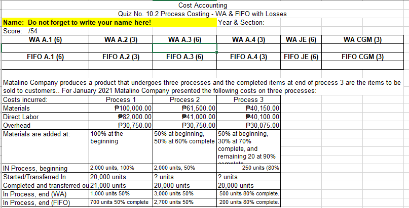 units of materials and conversion for Process 1, 2 and 3 (6