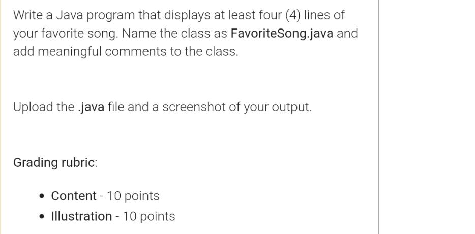 Write a Java program that displays at least four (4) lines of