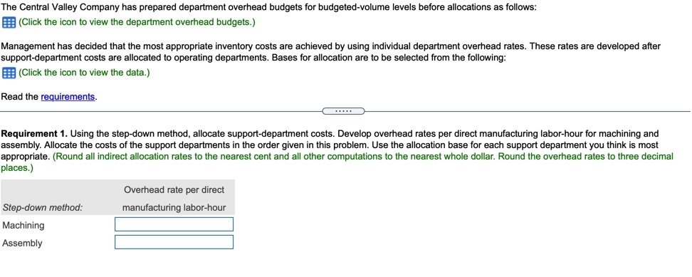 per direct manufacturing labor-hour for machining and assembly. Allocate the costs of