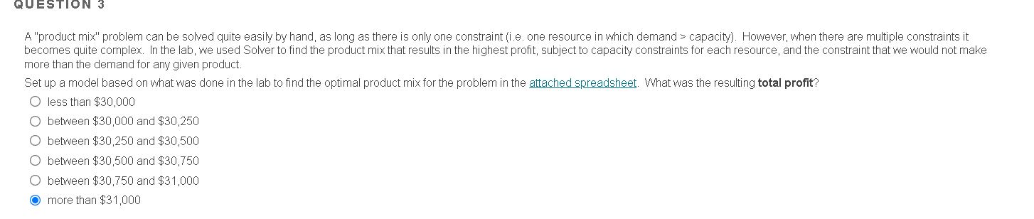 for each product (SKU). Determine the system constraint (i.e., the resource that