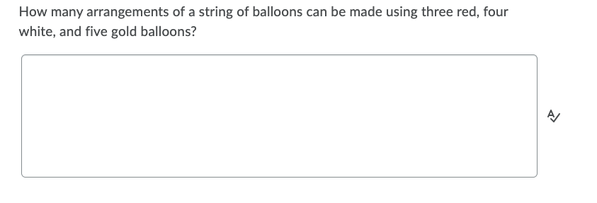 1 372 096 D) 15 504 Which is not a characteristic of