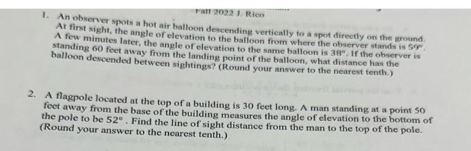 Fall 2022 J. Rico 1. An observer spots a hot air balloon