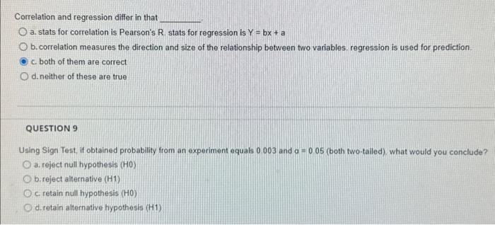 Correlation and regression differ in that Oa. stats for correlation is Pearson's