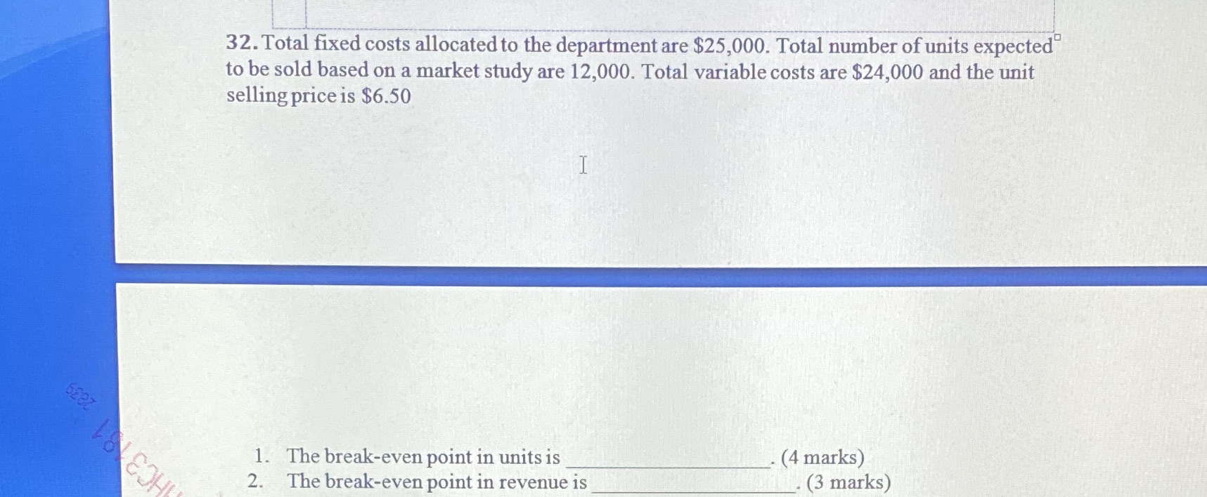 HC3181 2839 32. Total fixed costs allocated to the department are $25,000.