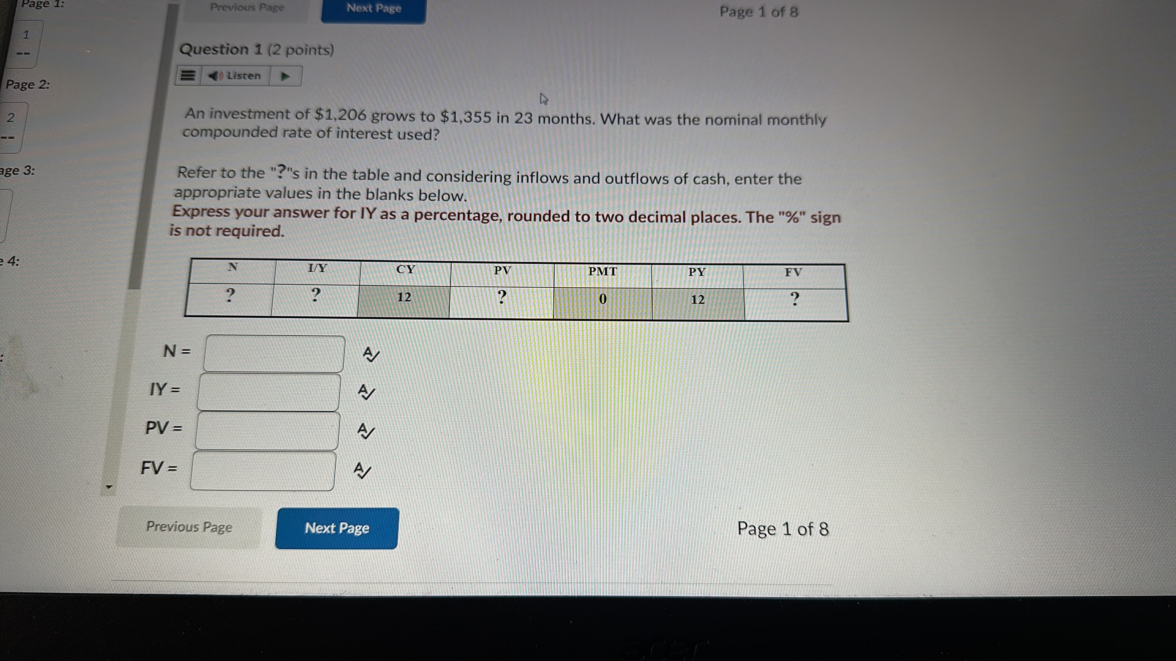 Page 1: 1 Previous Page Question 1 (2 points) Listen Next Page