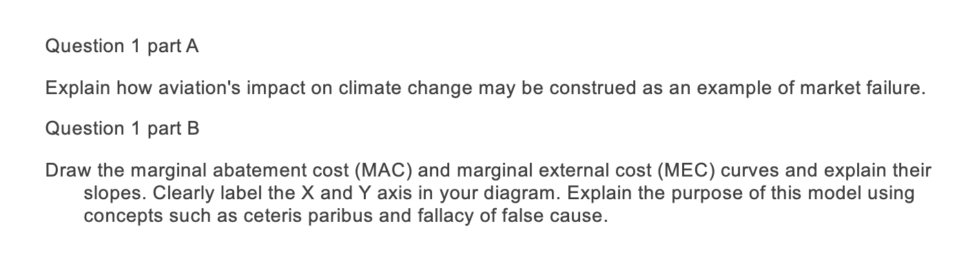 Question 1 part A Explain how aviation's impact on climate change may