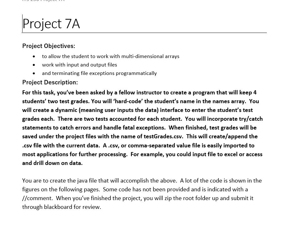 () () TestGrades = new double [4] [2]; String [] names =