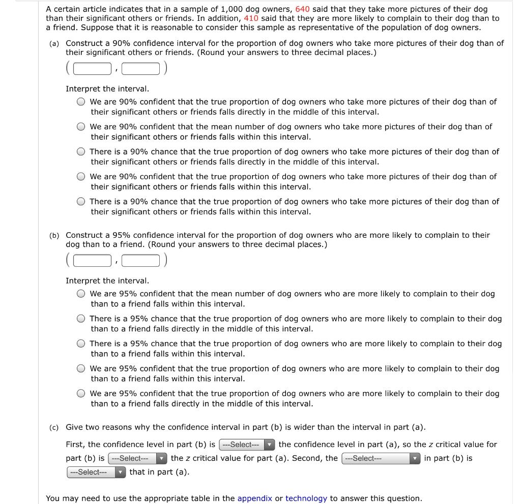 A certain article indicates that in a sample of 1,000 dog owners,