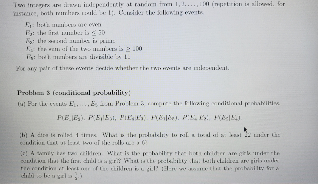 Two integers are drawn independently at random from 1, 2,..., 100 (repetition