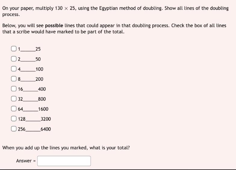 Show all lines of the doubling process. Below, you will see possible