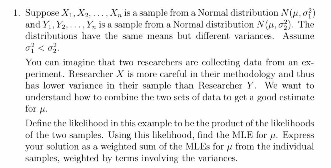 1. Suppose X1, X2, . . ., X, is a sample from