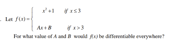 differentiable everywhere? Given: x-xy+y=37; dy (i) Find dx (ii) Find the equation