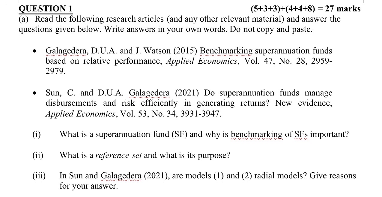 QUESTION 1 (5+3+3)+(4+4+8)=27 marks (a) Read the following research articles (and any