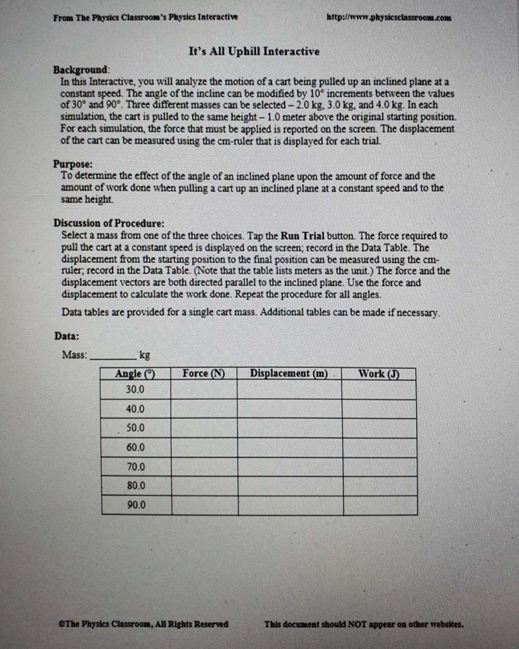 From The Physics Classroom's Physics Interactive Background: It's All Uphill Interactive http://www.physicsclassroom.com