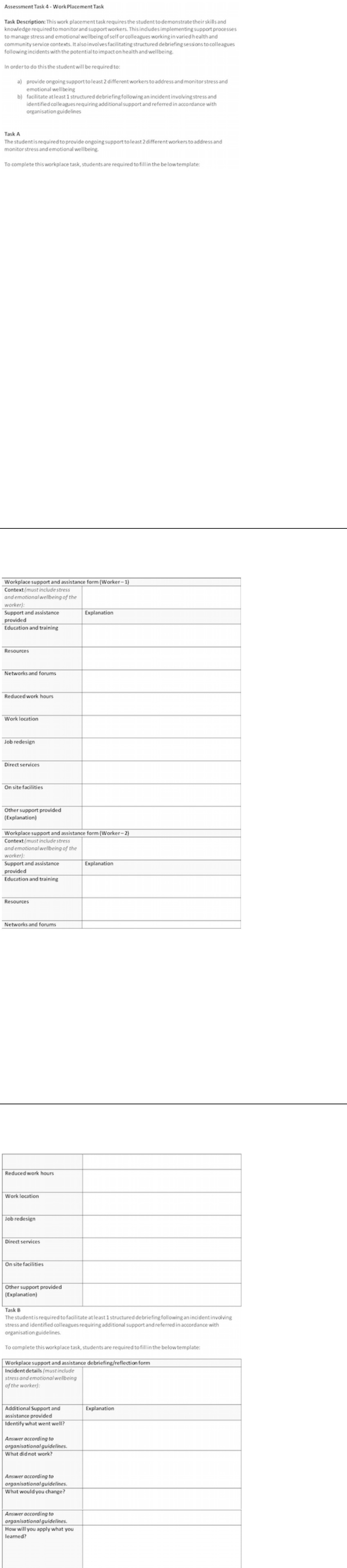 Assessment Task 4-Work Placement Task Task Description: This work placement task requires