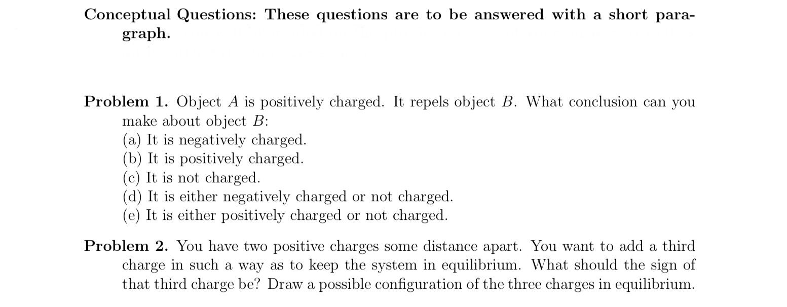 Problem 3. Find the electrostatic force on charge q (Fig. 1). 0.10