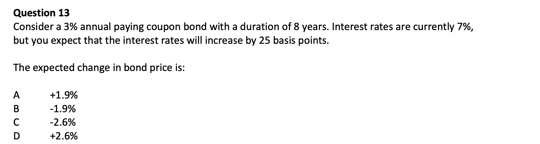 5% The information ratio of Fund A is closest to: ABCD 4.5