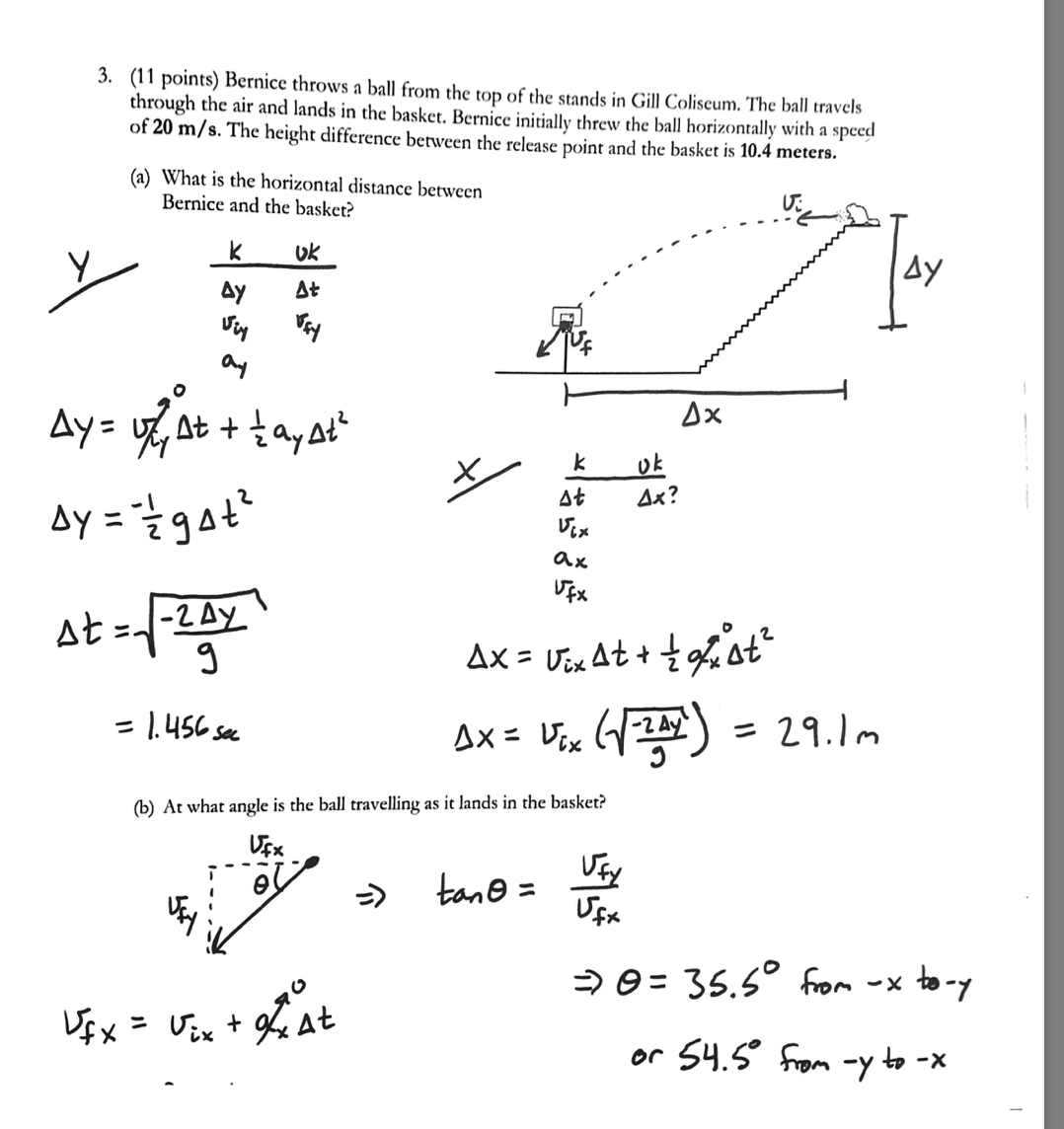 3. (11 points) Bernice throws a ball from the top of the