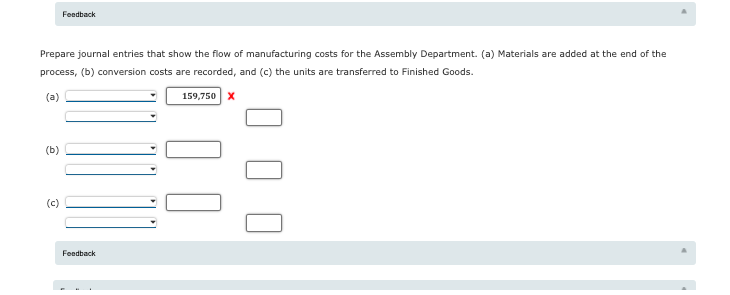 inventories: Molding Assembly Physical units 10,000 8,000 Costs: Transferred in $45,300 Direct