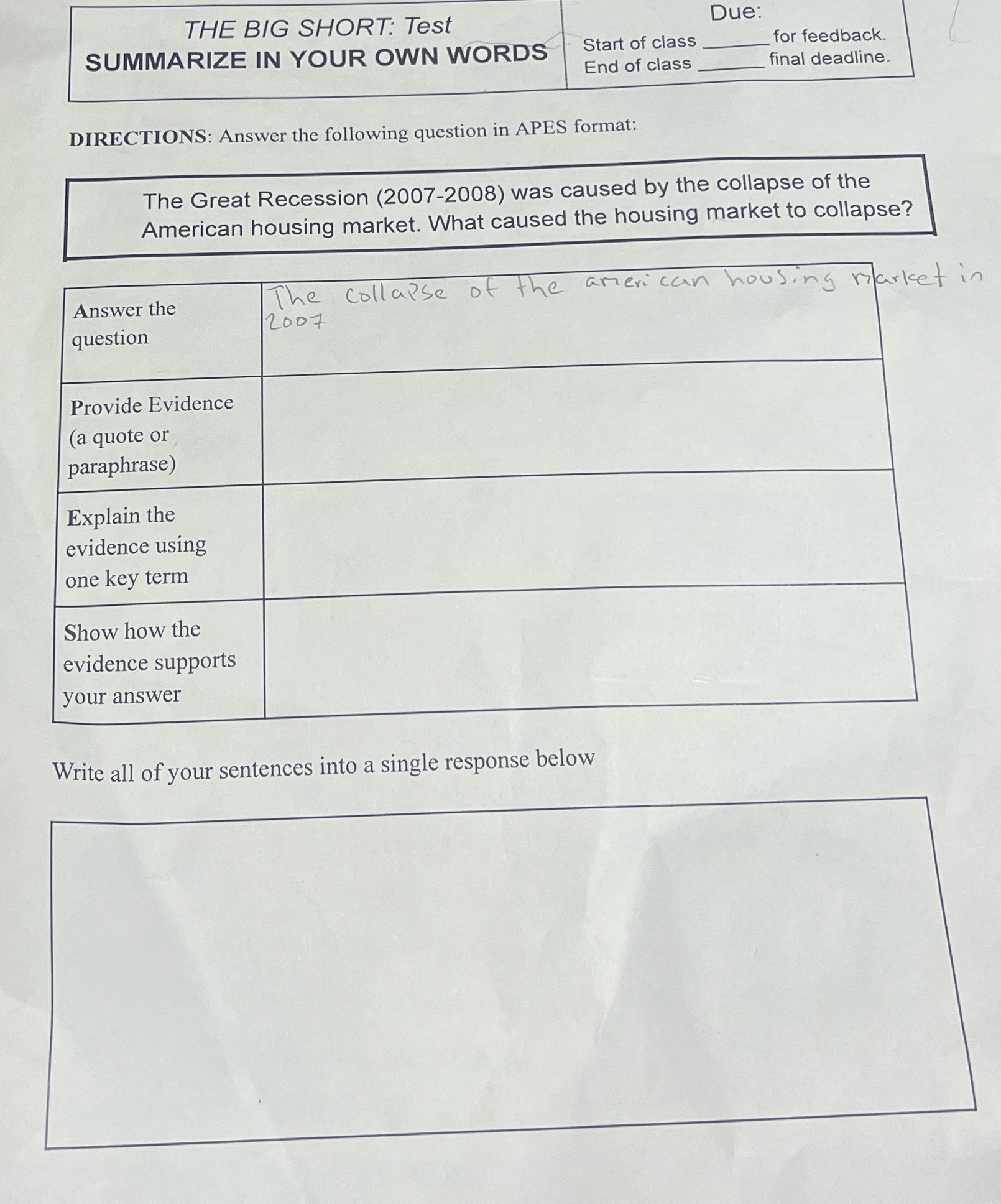 THE BIG SHORT: Test SUMMARIZE IN YOUR OWN WORDS Start of class