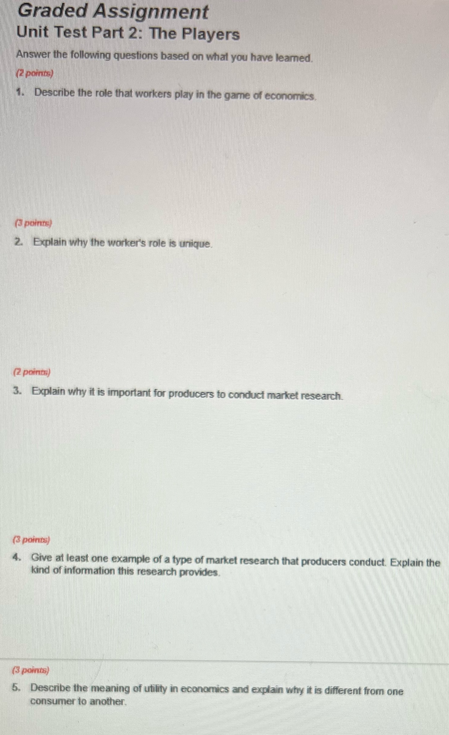 Graded Assignment Unit Test Part 2: The Players Answer the following questions
