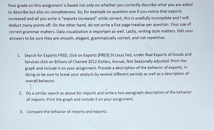 Your grade on this assignment is based not only on whether you